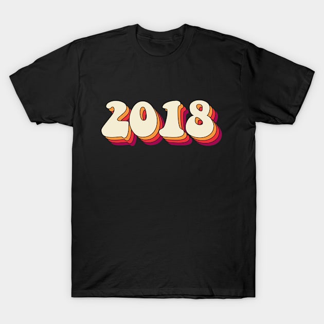 2018 T-Shirt by Jennifer